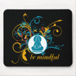 Buddha Be Mindful