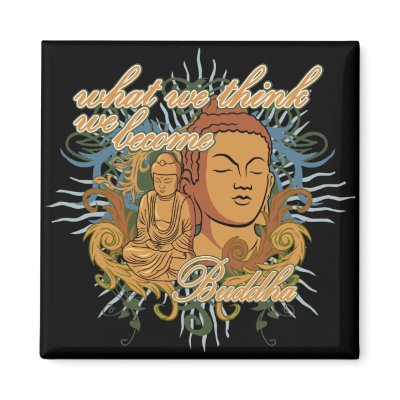 Buddha Become Quote Magnets by BuddhaGifts