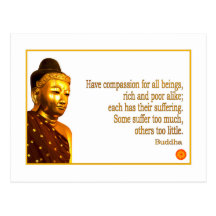 Buddha Quote ~ Have Compassion Post Cards