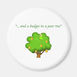 Budgie in a Pear Tree Fridge Magnets