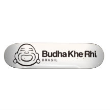 Budha Khe Rhi Skateboard