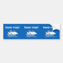 Buen Viaje - Good Trip in Argentine - Vacations Bumper Sticker