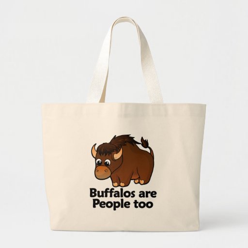 Buffalos are People too Bags