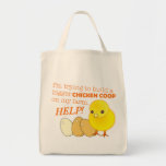 "Building a Bigger Chicken Coop" Game Tote Bag