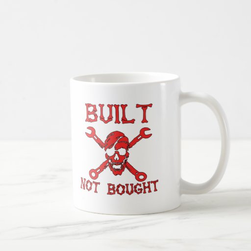 Built Not Bought Mugs