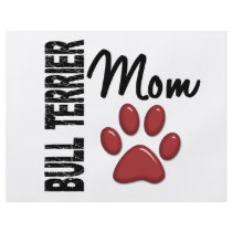 Bull Terrier Mom 2