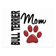 Bull Terrier Mom 2 Post Cards