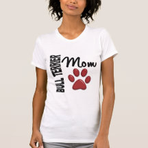 Bull Terrier Mom 2 Tee Shirt