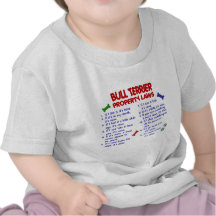 BULL TERRIER Property Laws 2 T-shirt
