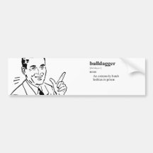 BULLDAGGER BUMPER STICKER