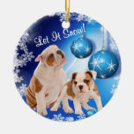 Bulldog Puppy Let It Snow! Ornament
