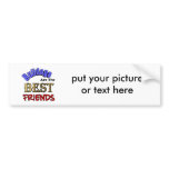 Bulldogs Are The Best Friends Bumper Sticker