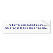 Bullied Kid Bumper Sticker