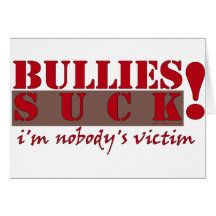 BULLIES VICTIM GREETING CARDS