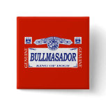 Bullmasador buttons