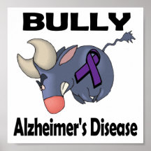 BULLy Alzheimer's Disease Posters
