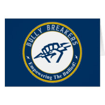 Bully Breaker Official Merchandise Greeting Card