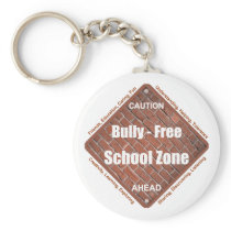 Bully - Free School Zone Keychains