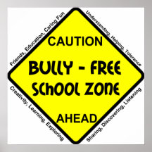 Bully - Free School Zone Posters