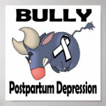 BULLy Postpartum Depression Posters