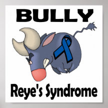 BULLy Reye's Syndrome Print