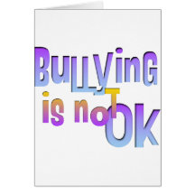 Bullying is NOT OK Cards