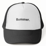 Bummer Hat