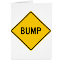 Bump Highway Sign (Word) Greeting Cards