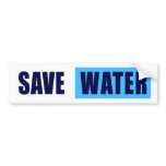 BUMPER save water Bumper Stickers
