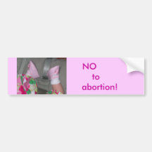 Bumper Sticker Anti-Abortion