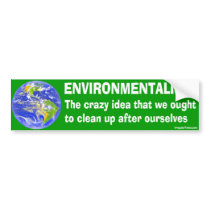 Bumper Sticker Definition of Environmentalism