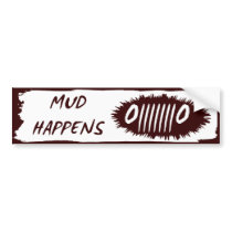 Bumper sticker - mud happens w/mud splash