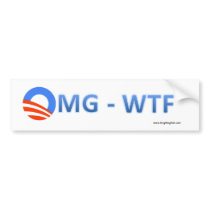 Bumper Sticker - Obama O - OMG-WTF