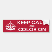 Bumper Sticker Red Keep Calm and Colour On