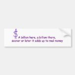 $ BUMPER STICKERS
