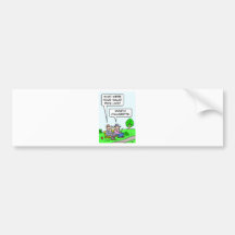 Bum's salad days were mostly vinaigrette. bumper sticker