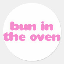 Bun In the Oven - Pink Stickers