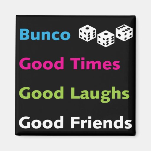 bunco good friends #2 magnet