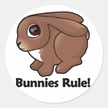 Bunnies Rule! Round Stickers