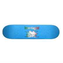 Buon Viaggio Good Trip in Italian Vacations Travel Skate Board Decks