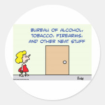 bureau alcohol tobacco firearms neat stuff stickers