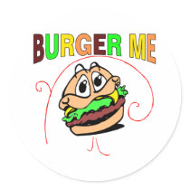 Burger Me Round Stickers