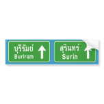 Buriram Surin Ahead ⚠ Thai Highway Sign ⚠ bumper stickers