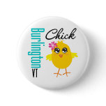 Burlington VT Chick Pin