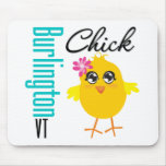 Burlington VT Chick Mouse Pad