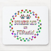 Burmese Cats are FUNtastic Mouse Pads