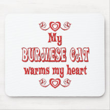 Burmese Cats Warm My Heart Mousepads