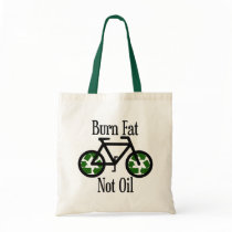 Burn Fat Not Oil Canvas Bag
