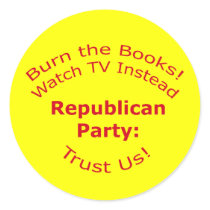 Burn the Books Round Stickers