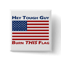 Burn THIS Flag Buttons